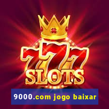 9000.com jogo baixar